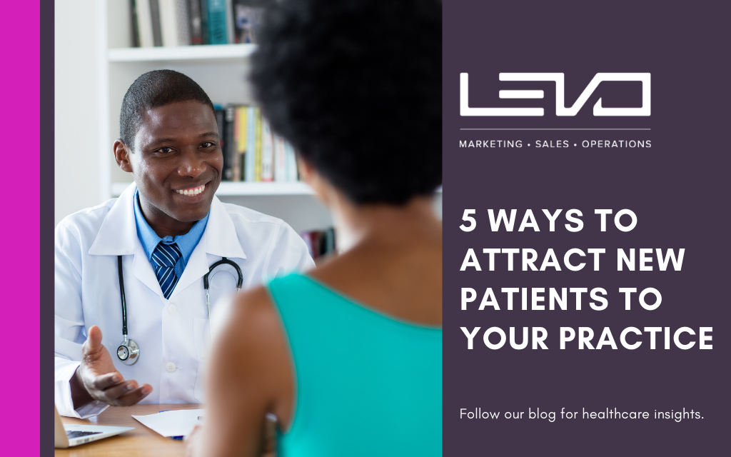 5-ways-to-attract-new-patients-to-your-practice