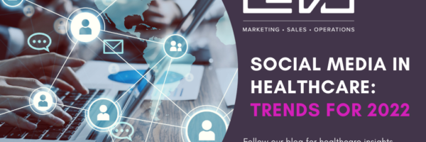 Social Media in Healthcare: Trends for 2022